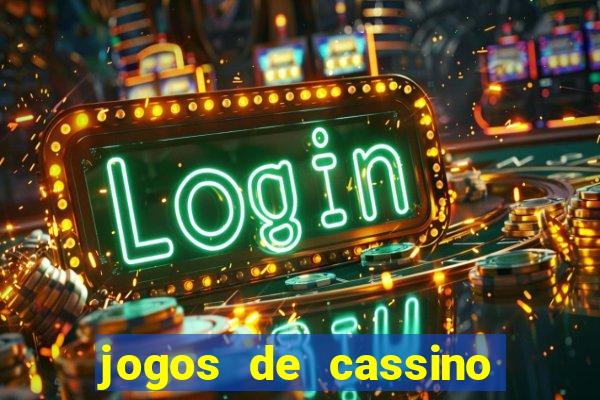 jogos de cassino facil de ganhar dinheiro