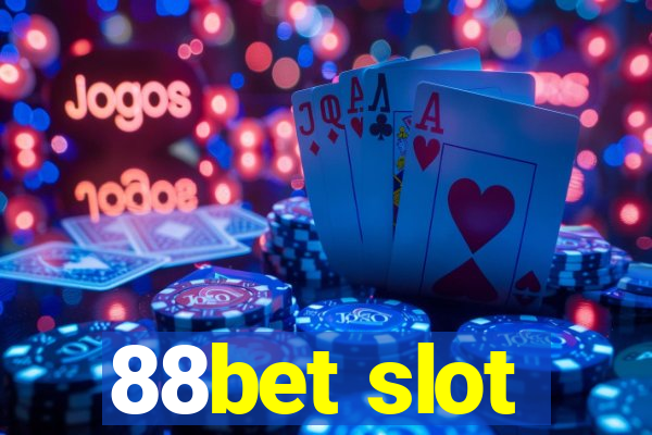 88bet slot