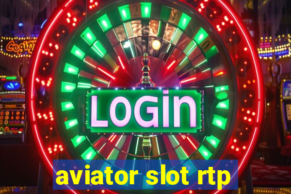 aviator slot rtp