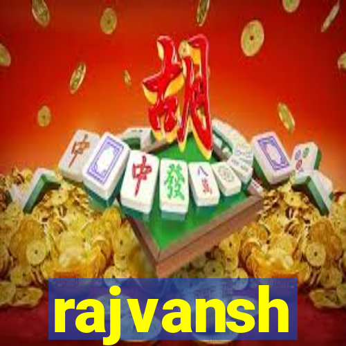 rajvansh