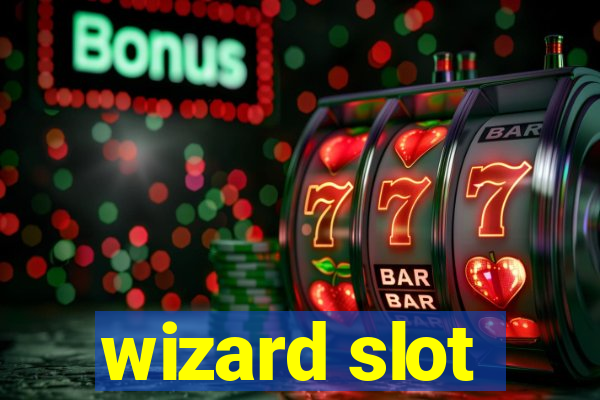 wizard slot