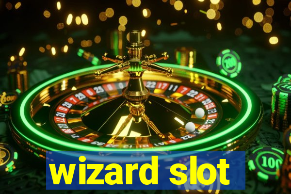 wizard slot