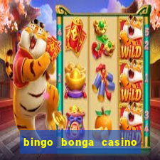 bingo bonga casino 50 free spins