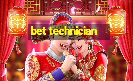 bet technician