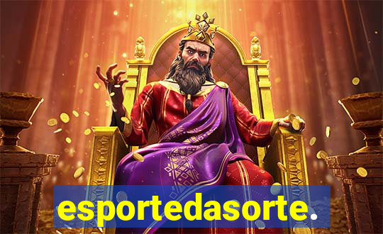 esportedasorte.bet