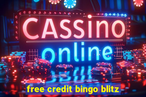 free credit bingo blitz