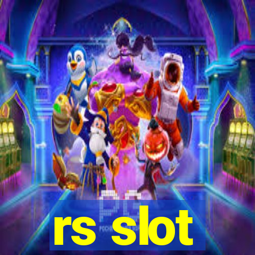 rs slot