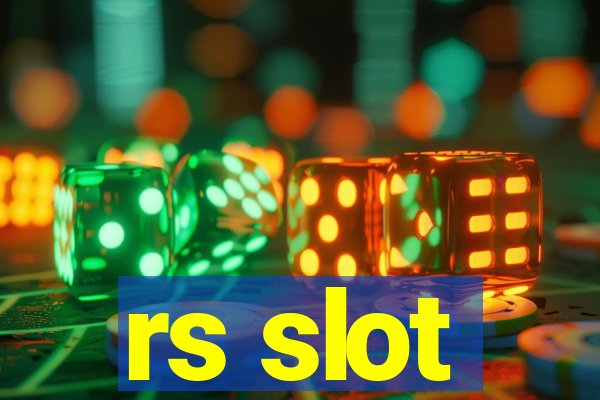 rs slot