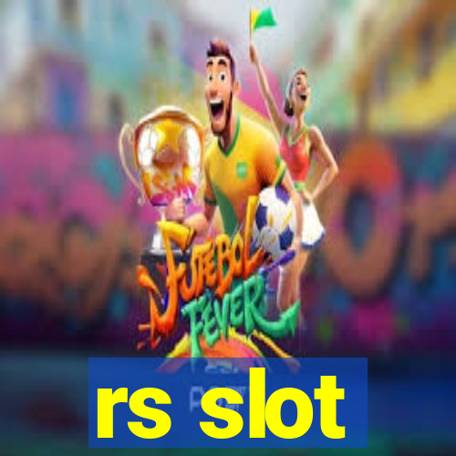 rs slot