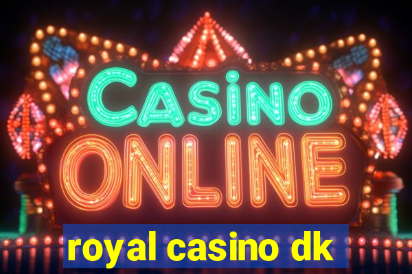 royal casino dk