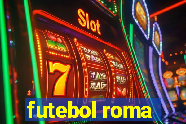 futebol roma