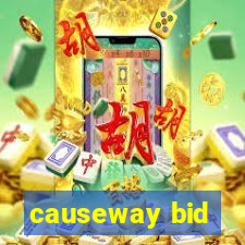 causeway bid