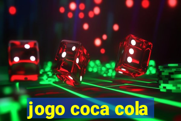 jogo coca cola