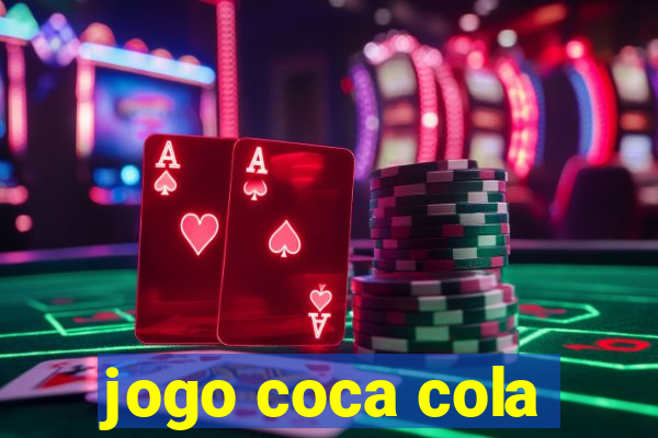 jogo coca cola