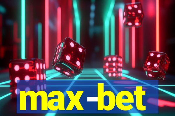 max-bet