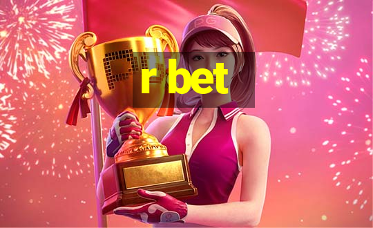 r bet