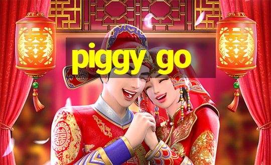 piggy go