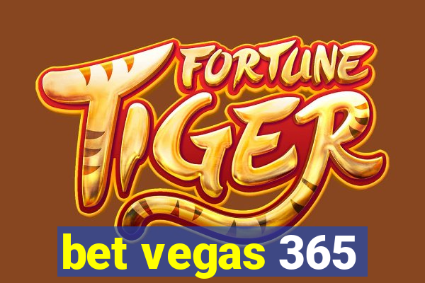 bet vegas 365