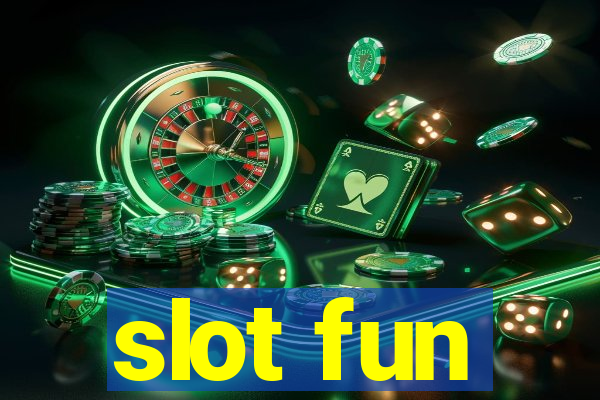 slot fun