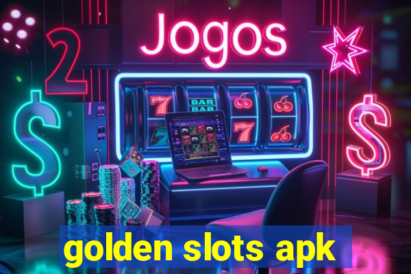 golden slots apk