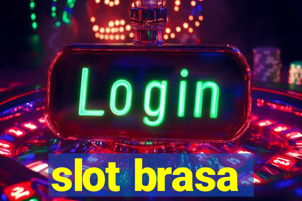 slot brasa