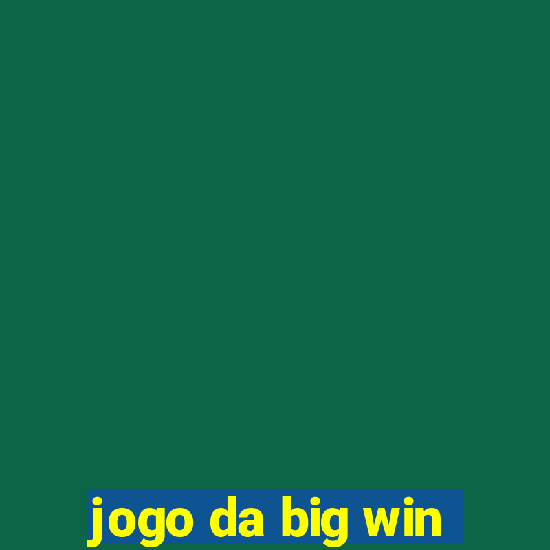 jogo da big win