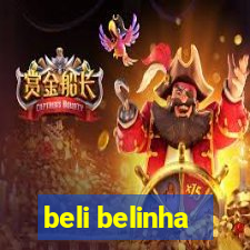 beli belinha