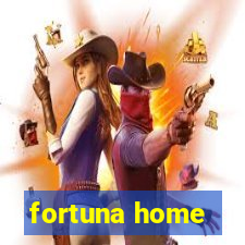 fortuna home