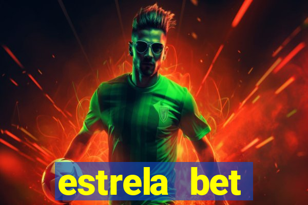 estrela bet aplicativo download