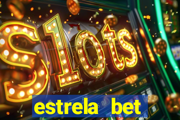 estrela bet aplicativo download