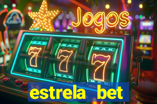 estrela bet aplicativo download