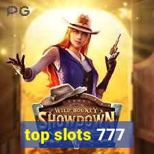 top slots 777