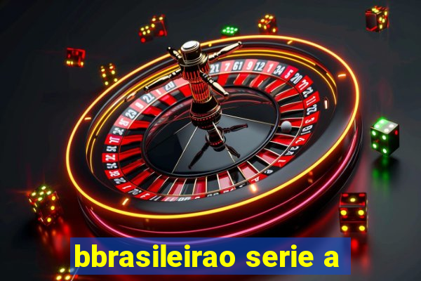 bbrasileirao serie a