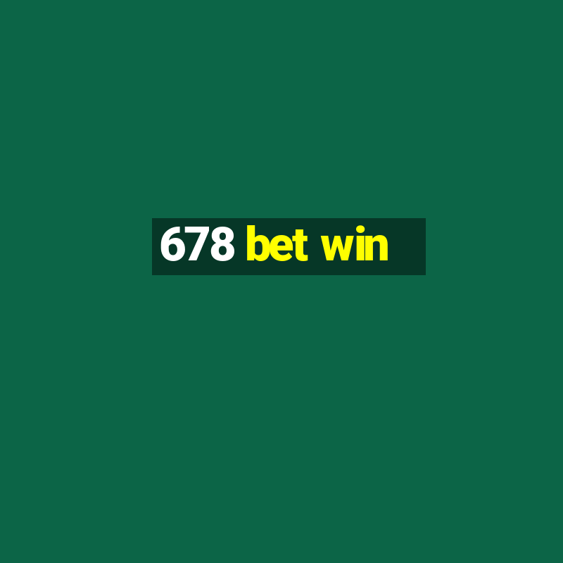 678 bet win