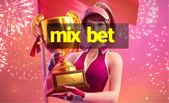 mix bet