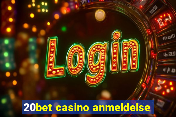 20bet casino anmeldelse