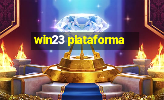 win23 plataforma