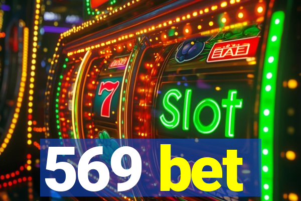 569 bet