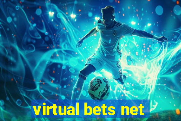 virtual bets net