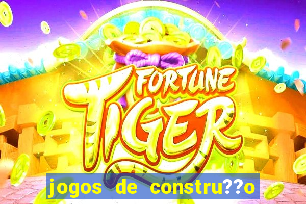 jogos de constru??o de cidades