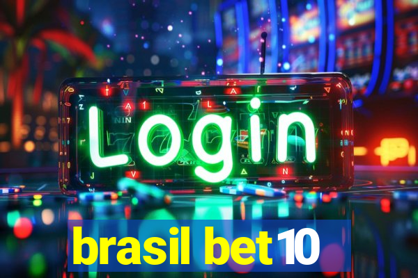 brasil bet10