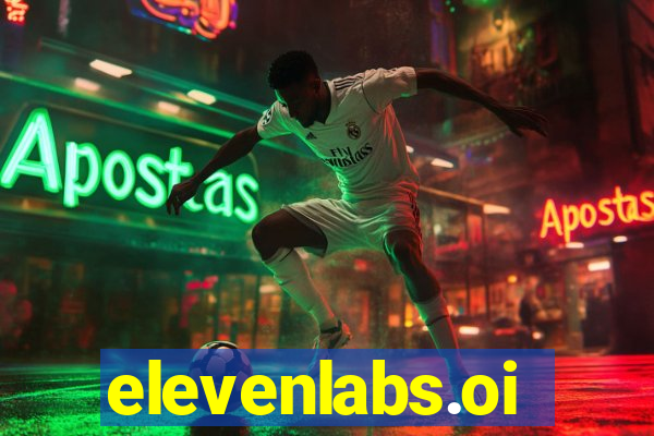 elevenlabs.oi