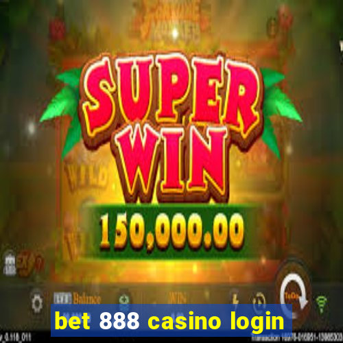 bet 888 casino login