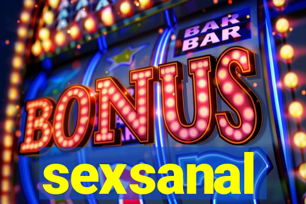 sexsanal