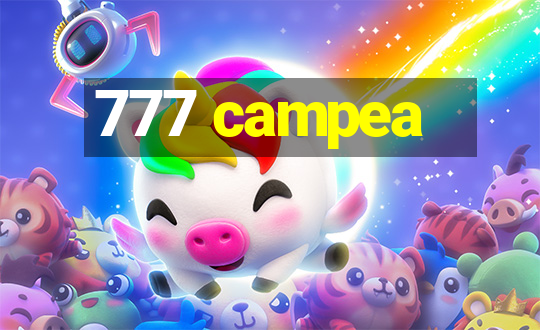 777 campea