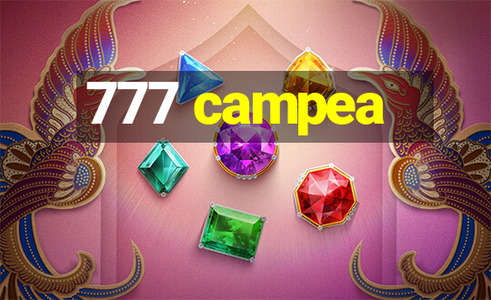 777 campea