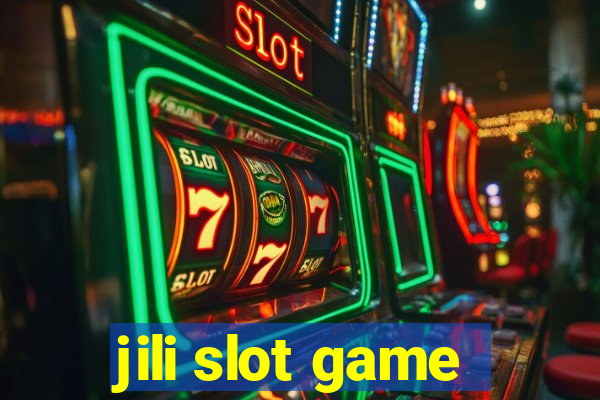 jili slot game