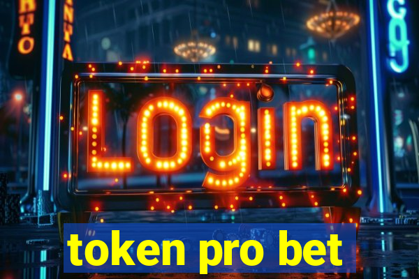 token pro bet