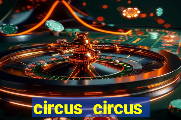 circus circus casino las vegas nevada