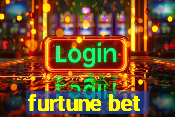 furtune bet